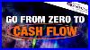 How To Start From Zero To Cash Flow Stockcast Ep 71